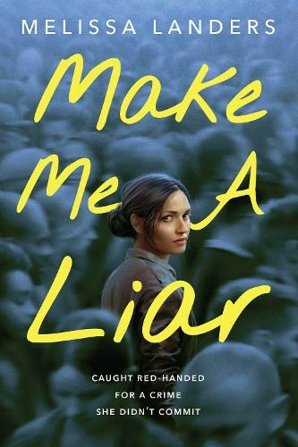 Make Me a Liar (International Paperback Edition): (International edition)