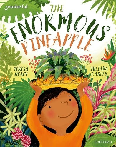 Readerful Books for Sharing: Year 2/Primary 3: The Enormous Pineapple: (Readerful Books for Sharing)