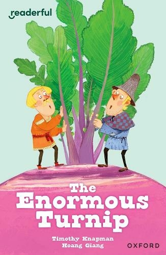 Readerful Independent Library: Oxford Reading Level 7: The Enormous Turnip: (Readerful Independent Library)