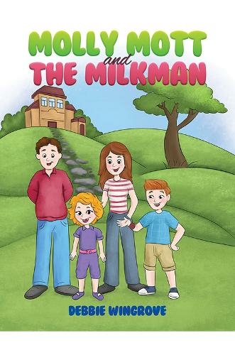 Molly Mott and the Milkman