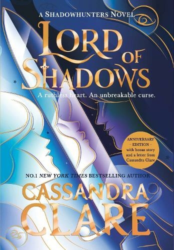 Lord of Shadows: Collector's Edition (The Dark Artifices 2 Celebration Edition)