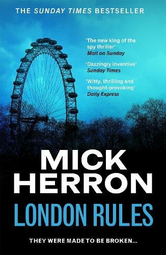 London Rules: Slough House Thriller 5 (Slough House Thriller)