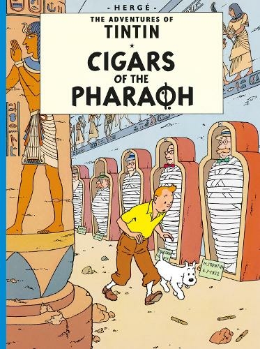 Cigars of the Pharaoh: (The Adventures of Tintin)
