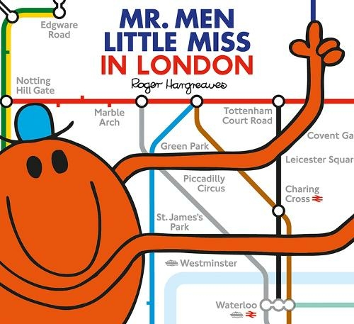 Mr. Men Little Miss in London: (Mr. Men & Little Miss Everyday)