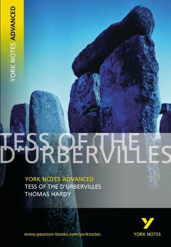 Tess of the D'Urbervilles: York Notes Advanced everything you need to catch up, study and prepare for and 2023 and 2024 exams and assessments: (York Notes Advanced 2nd edition)