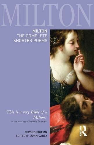 Milton: The Complete Shorter Poems: (Longman Annotated English Poets 2nd New edition)