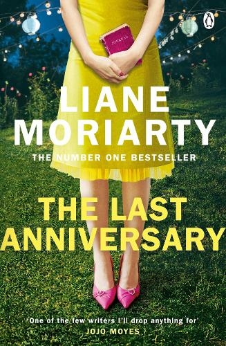 The Last Anniversary: From the bestselling author of Big Little Lies, now an award winning TV series