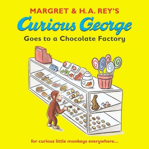 Curious George Goes to a Chocolate Factory: (Curious George)
