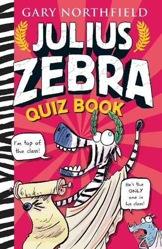 Julius Zebra Quiz Book: (Julius Zebra)