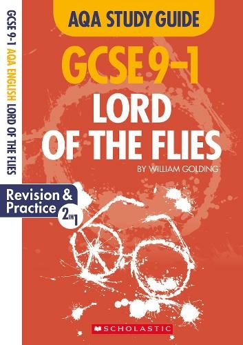 Lord of the Flies AQA English Literature: (GCSE Grades 9-1 Study Guides)