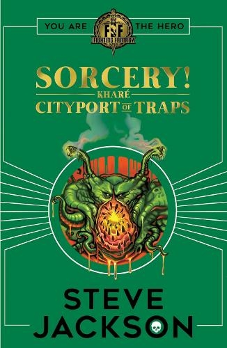 Fighting Fantasy: Sorcery 2: Cityport of Traps: (Fighting Fantasy)