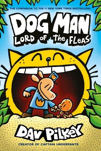 Dog Man 5: Lord of the Fleas PB: (Dog Man)