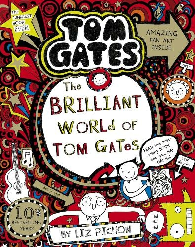 The Brilliant World of Tom Gates: (Tom Gates)