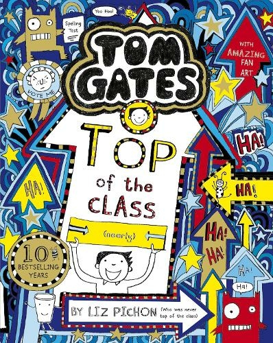 Tom Gates: Top of the Class (Nearly): (Tom Gates)