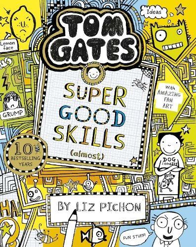 Tom Gates: Super Good Skills (Almost...): (Tom Gates)