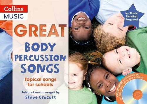 Great Body Percussion Songs: Topical Songs for Schools (The Greats)
