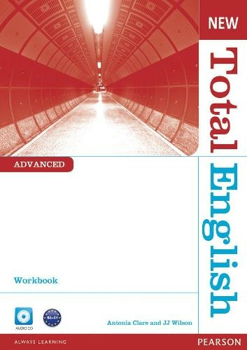 New Total English Advanced Workbook without Key and Audio CD Pack: (Total English 2nd edition)
