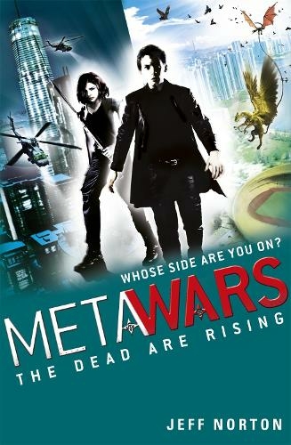 MetaWars: The Dead are Rising: Book 2 (Metawars)