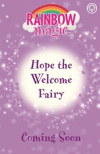 Rainbow Magic: Hope the Welcome Fairy: (Rainbow Magic)