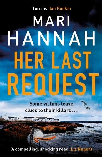 Her Last Request: A race-against-the-clock crime thriller to save a life before it is too late - DCI Kate Daniels 8 (Kate Daniels)