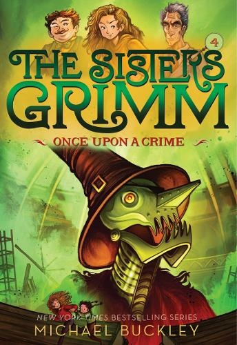 Once Upon a Crime (The Sisters Grimm #4): 10th Anniversary Edition (Sisters Grimm 10th Special edition)