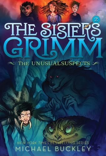 Sisters Grimm: Book Two: The Unusual Suspects (10th anniversary reissue): (Anniversary)