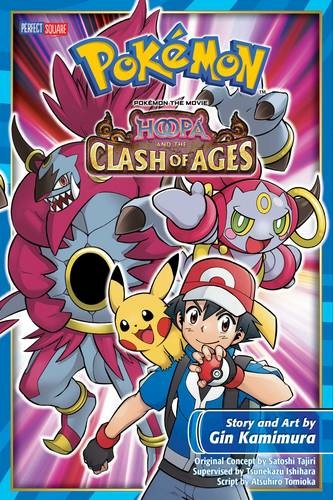 Pokemon the Movie: Hoopa and the Clash of Ages: (Pokemon the Movie (manga))