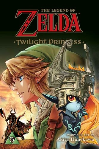 The Legend of Zelda: Twilight Princess, Vol. 3: (The Legend of Zelda: Twilight Princess 3)