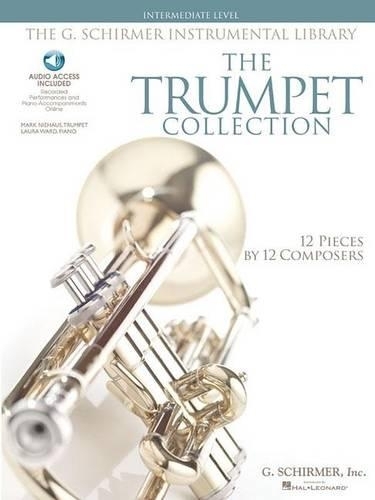 The Trumpet Collection: Intermediate Level / G. Schirmer Instrumental Library