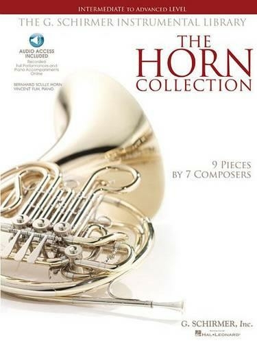 The Horn Collection: Intermediate to Advanced Level / G. Schirmer Instrumental Library