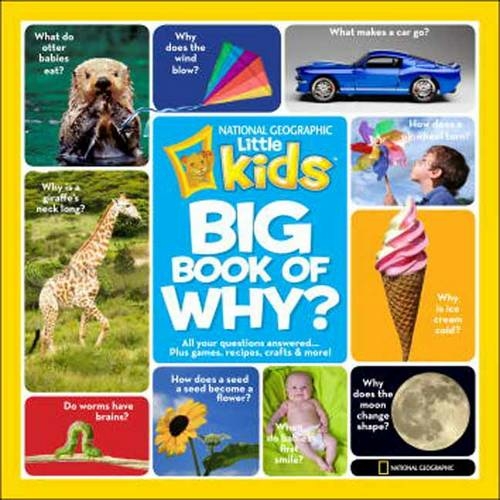 Little Kids First Big Book of Why: (National Geographic Kids)