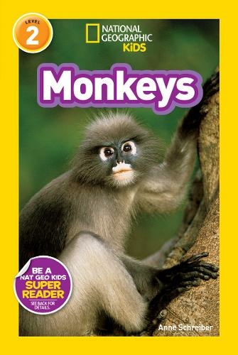 National Geographic Kids Readers: Monkeys: (National Geographic Kids Readers: Level 2)