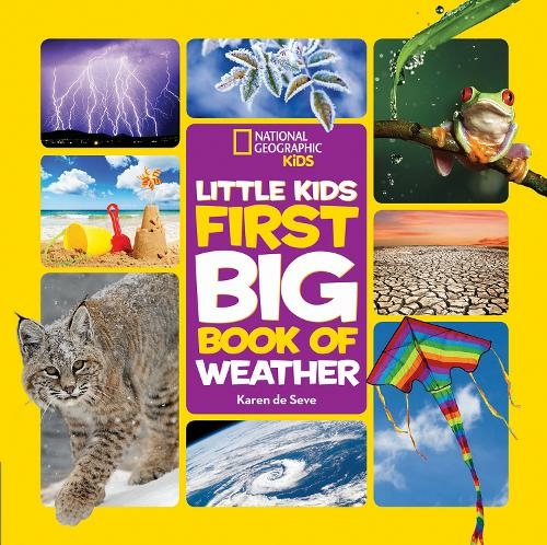 Little Kids First Big Book of Weather: (National Geographic Kids)