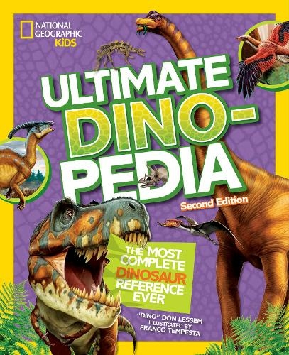 Ultimate Dinosaur Dinopedia: (National Geographic Kids 2nd Revised edition)