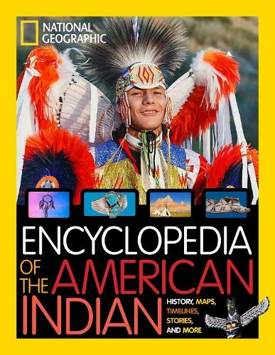 Encyclopedia of the American Indian: (National Geographic Kids)