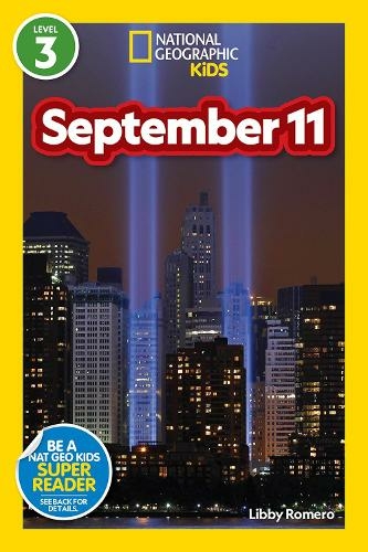 National Geographic Reader: September 11: (National Geographic Kids)