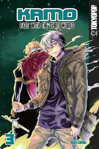 Kamo: Pact with the Spirit World, Volume 3: Pact with the Spirit World (Kamo: Pact with the Spirit World manga)