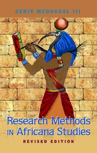Research Methods in Africana Studies | Revised Edition: (Black Studies and Critical Thinking 97 New edition)