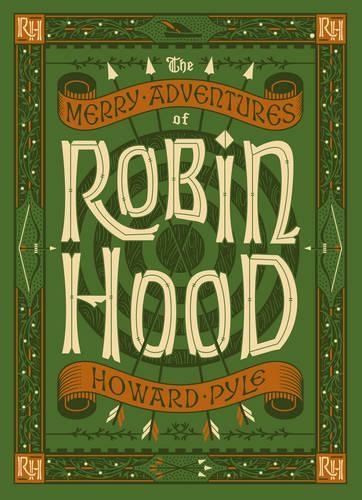 The Merry Adventures of Robin Hood (Barnes & Noble Collectible Editions): (Barnes & Noble Collectible Editions Bonded Leather)