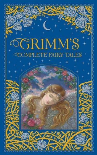 Grimm's Complete Fairy Tales (Barnes & Noble Collectible Editions): (Barnes & Noble Collectible Editions Bonded Leather)