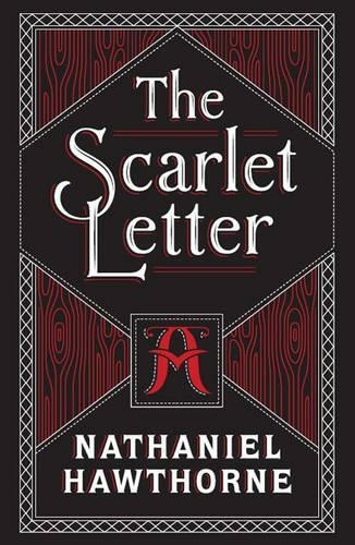 The Scarlet Letter (Barnes & Noble Collectible Editions): (Barnes & Noble Collectible Editions)