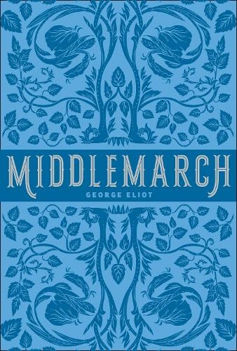 Middlemarch: (Barnes & Noble Leatherbound Classics Bonded Leather)