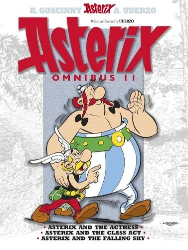 Asterix: Asterix Omnibus 11: Asterix and The Actress, Asterix and The Class Act, Asterix and The Falling Sky (Asterix)