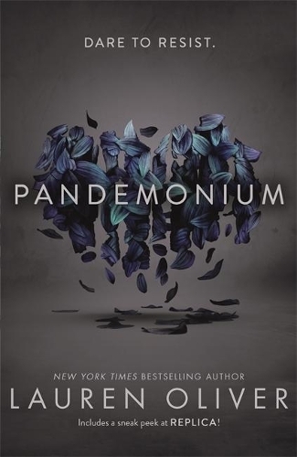 Pandemonium (Delirium Trilogy 2): From the bestselling author of Panic, soon to be a major Amazon Prime series