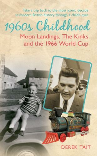 1960s Childhood: Moon Landings, The Kinks and the 1966 World Cup