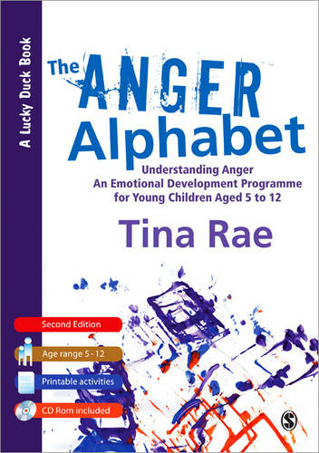 The Anger Alphabet: Understanding Anger - An Emotional Development Programme for Young Children aged 6-12 (Lucky Duck Books 2nd Revised edition)