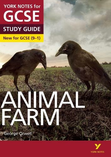 Animal Farm: York Notes for GCSE everything you need to catch up, study and prepare for and 2023 and 2024 exams and assessments: (York Notes)