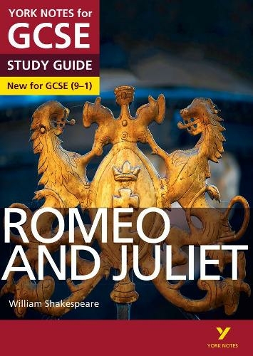 Romeo and Juliet: York Notes for GCSE everything you need to catch up, study and prepare for and 2023 and 2024 exams and assessments: (York Notes)