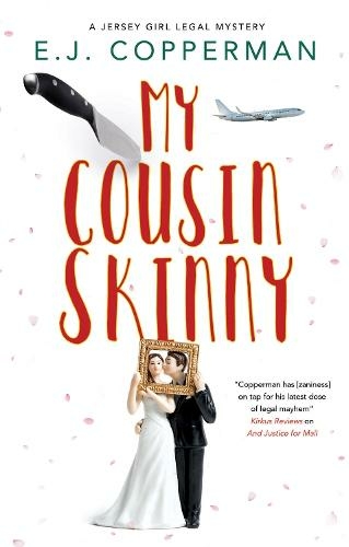 My Cousin Skinny: (A Jersey Girl Legal Mystery Main)