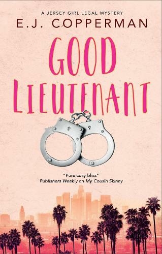 Good Lieutenant: (A Jersey Girl Legal Mystery Main)